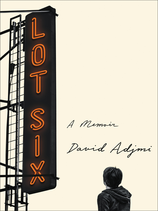 Title details for Lot Six by David Adjmi - Available